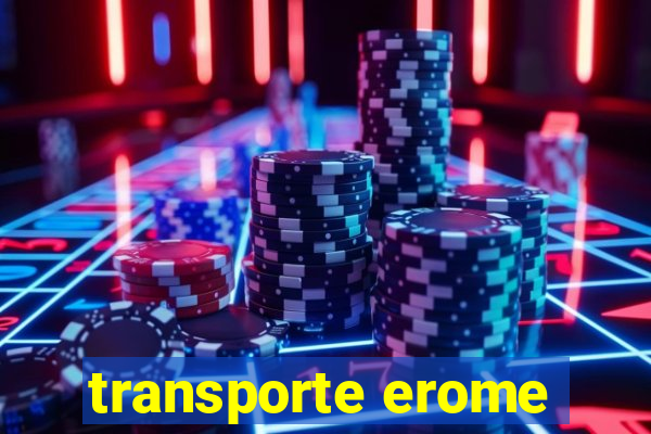 transporte erome